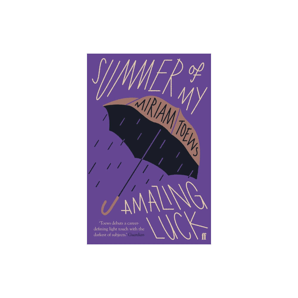 Faber & Faber Summer of My Amazing Luck (häftad, eng)