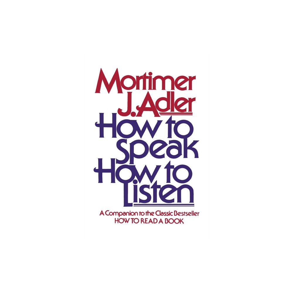 Simon & Schuster How to Speak, How to Listen (häftad, eng)