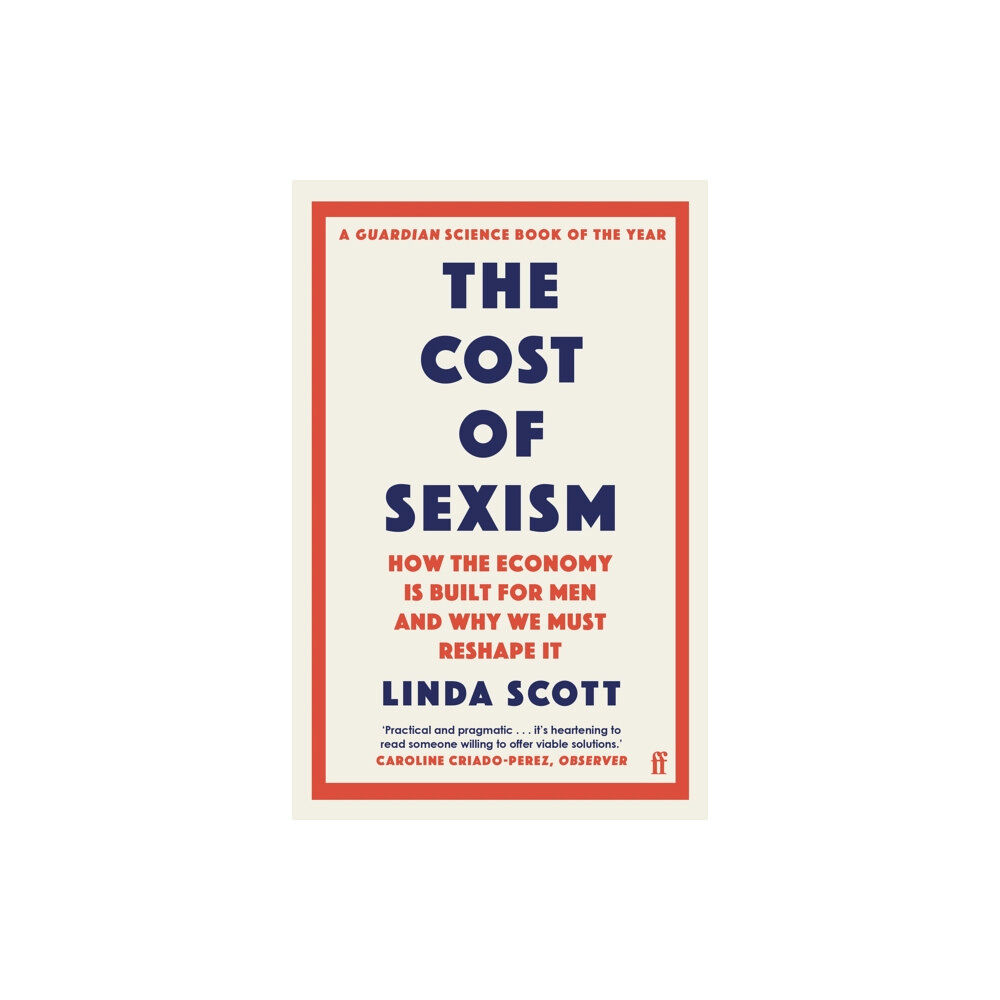 Faber & Faber The Cost of Sexism (häftad, eng)