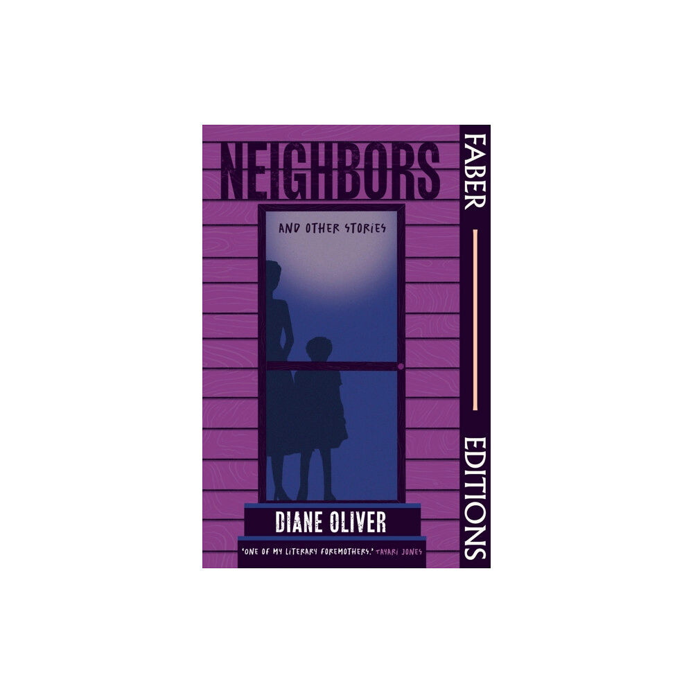 Faber & Faber Neighbors and Other Stories (Faber Editions) (häftad, eng)