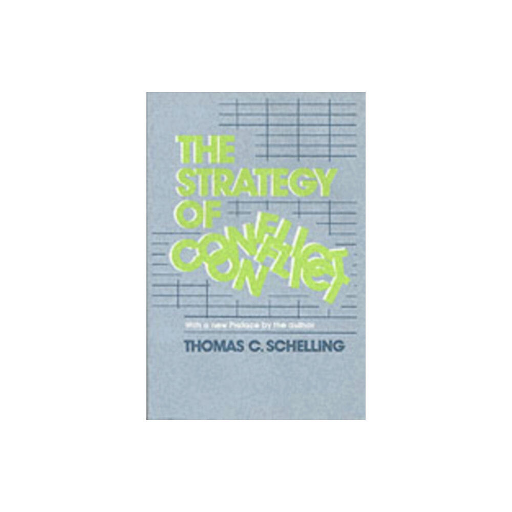 Harvard university press The Strategy of Conflict (häftad, eng)