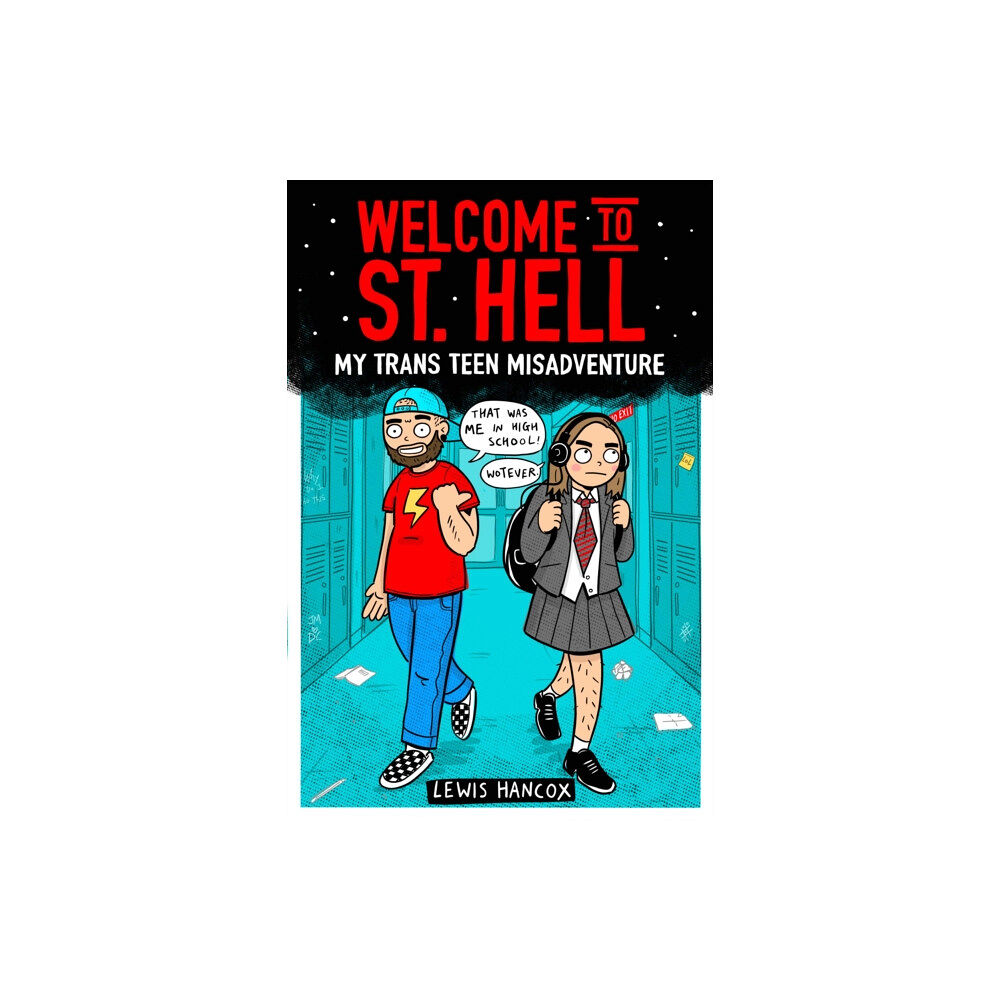 Scholastic Welcome to St Hell: My trans teen misadventure (häftad, eng)