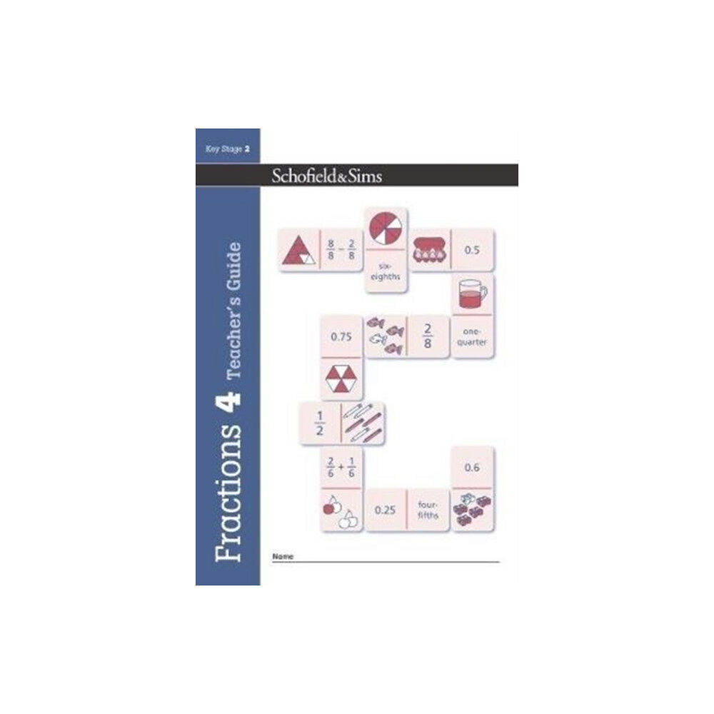 Schofield & Sims Ltd Fractions, Decimals and Percentages Book 4 Teacher's Guide (Year 4, Ages 8-9) (häftad, eng)