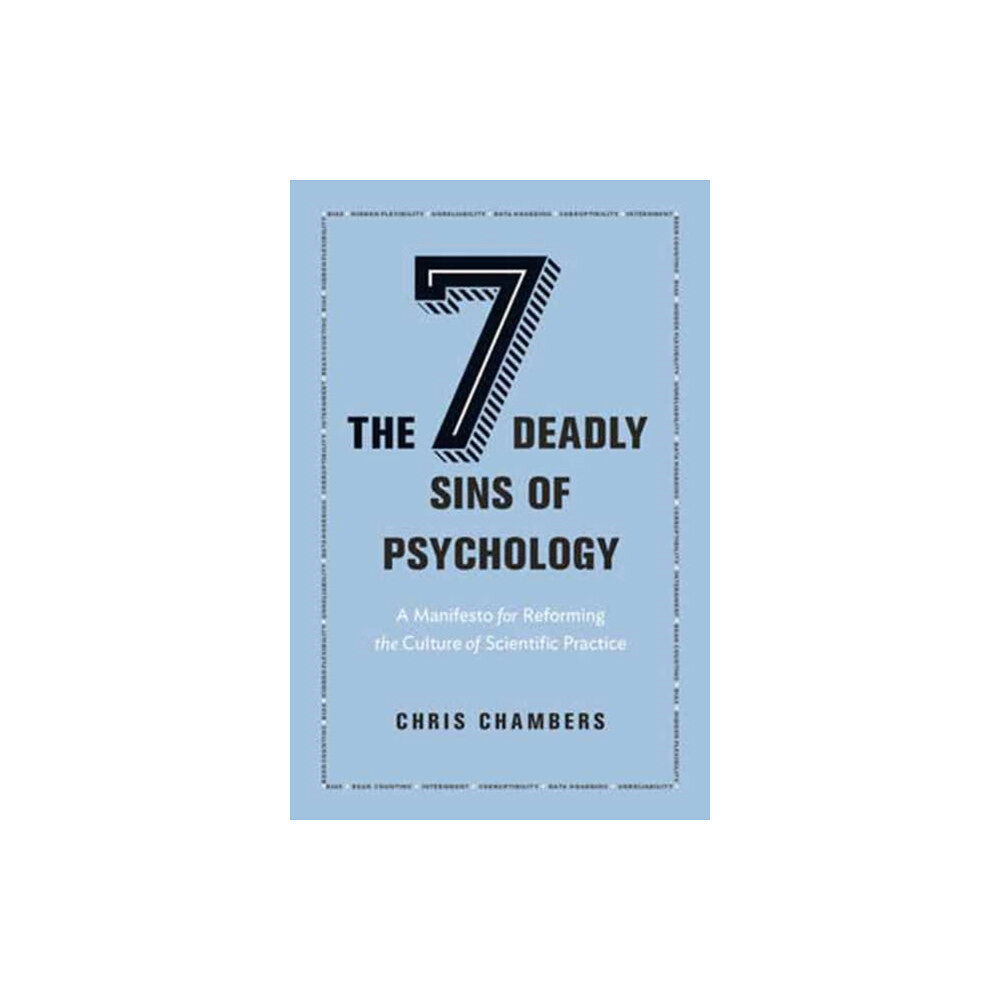 Princeton University Press The Seven Deadly Sins of Psychology (inbunden, eng)