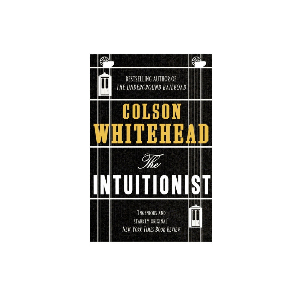 Little, Brown Book Group The Intuitionist (häftad, eng)