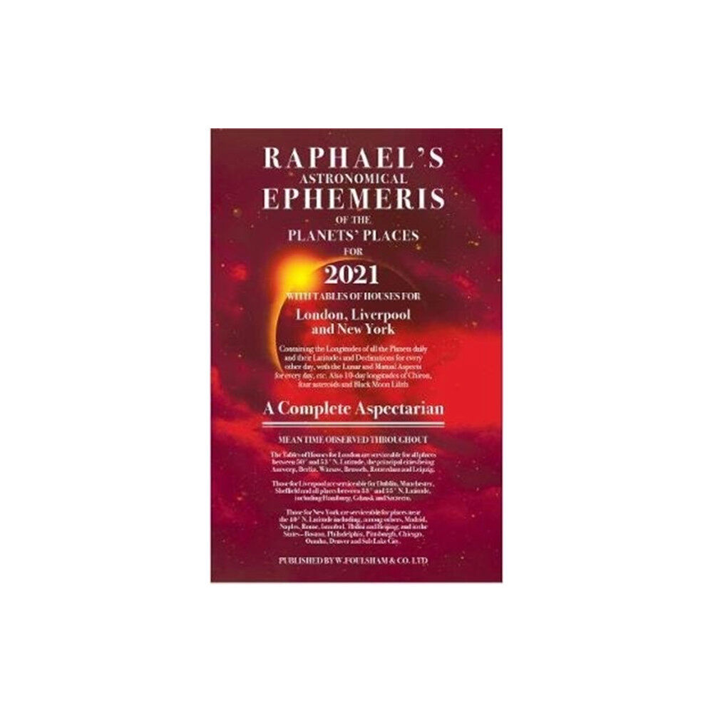 W foulsham & co ltd Raphael's Ephemeris 2021 (häftad, eng)