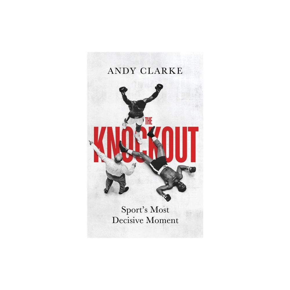 Quarto Publishing Plc The Knockout (inbunden, eng)