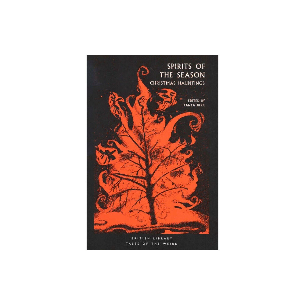 British Library Publishing Spirits of the Season (häftad, eng)