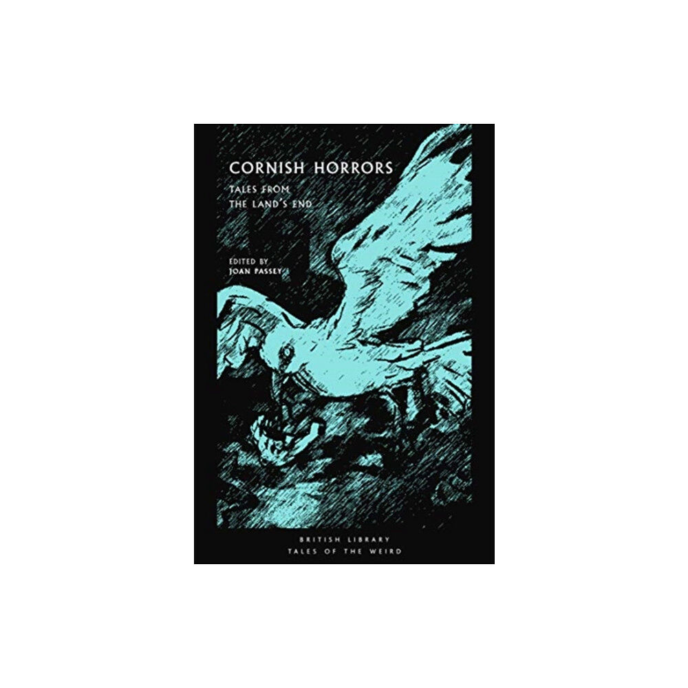 British Library Publishing Cornish Horrors (häftad, eng)