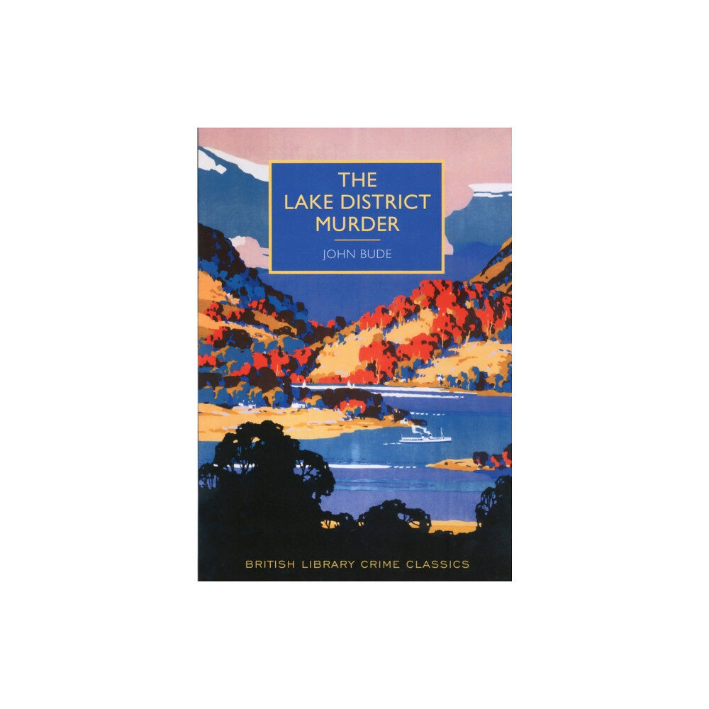 British Library Publishing The Lake District Murder (häftad, eng)