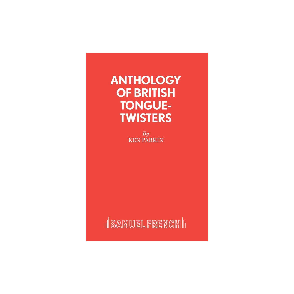 Samuel French Ltd Anthology of British Tongue Twisters (häftad, eng)