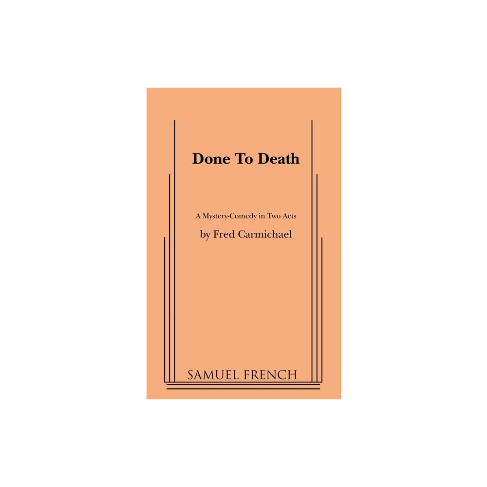 Samuel French Inc Done to Death (häftad, eng)