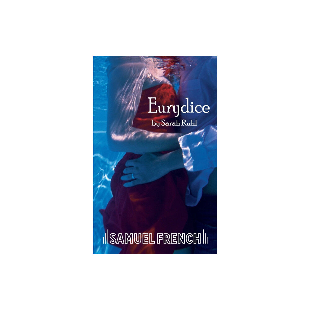 Samuel French Inc Eurydice (häftad, eng)