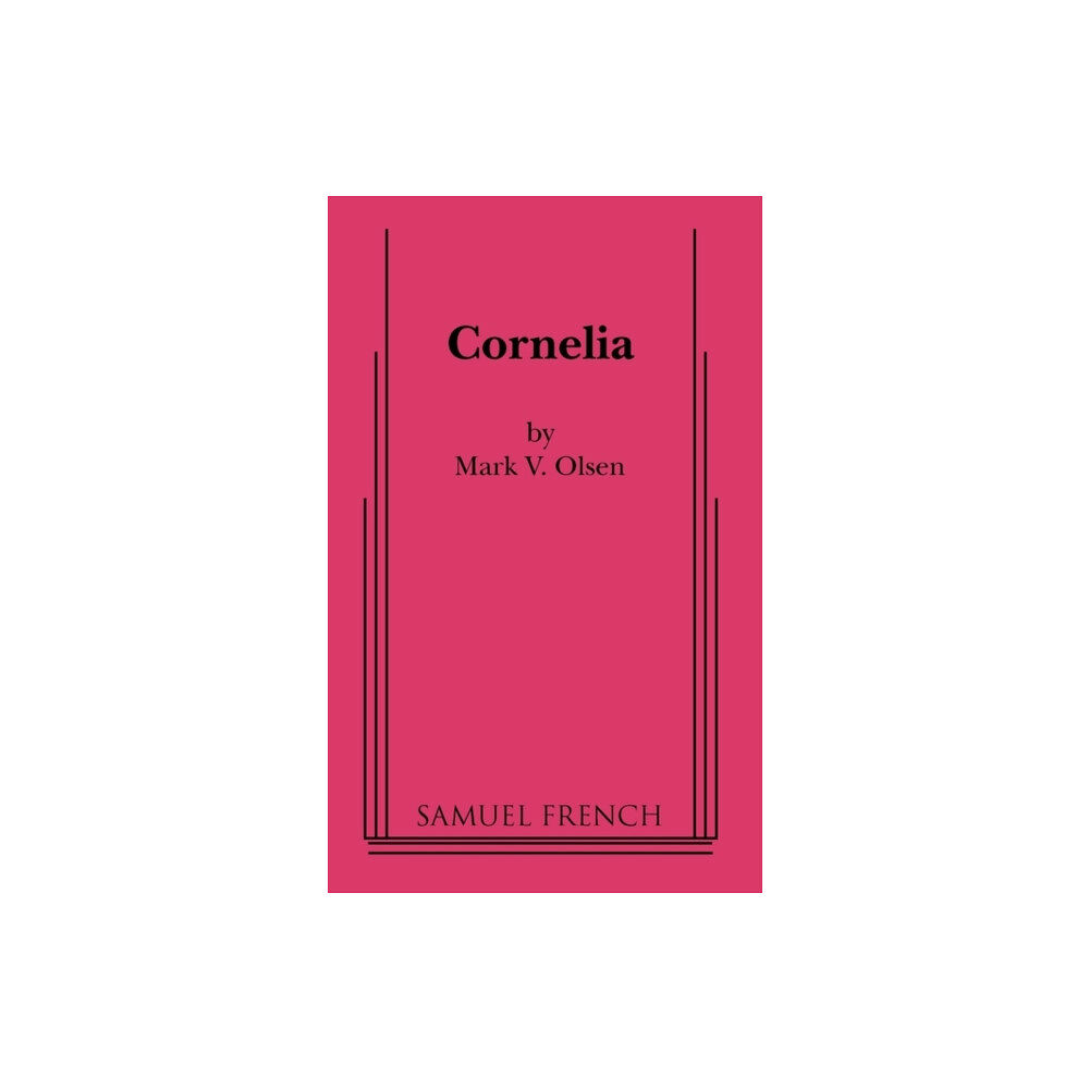 Samuel French Inc Cornelia (häftad, eng)