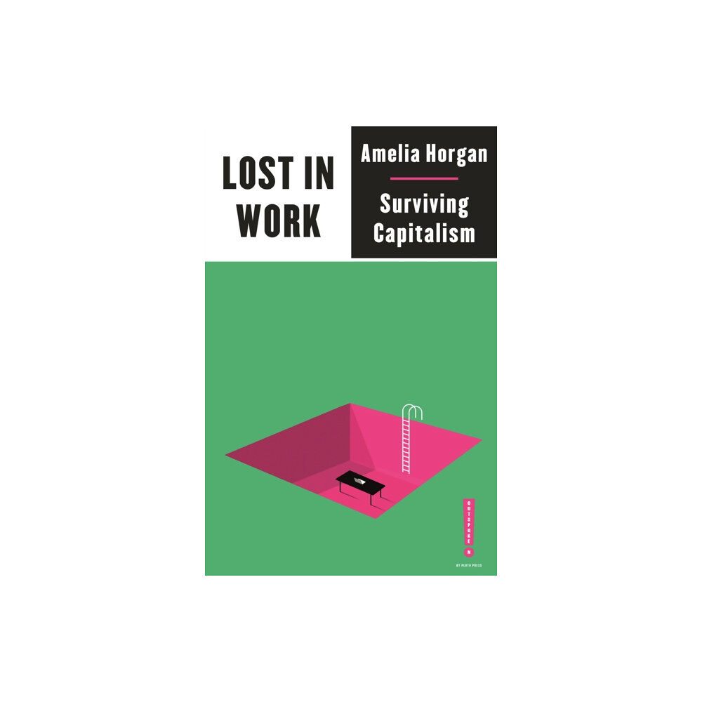 Pluto Press Lost in Work (häftad, eng)