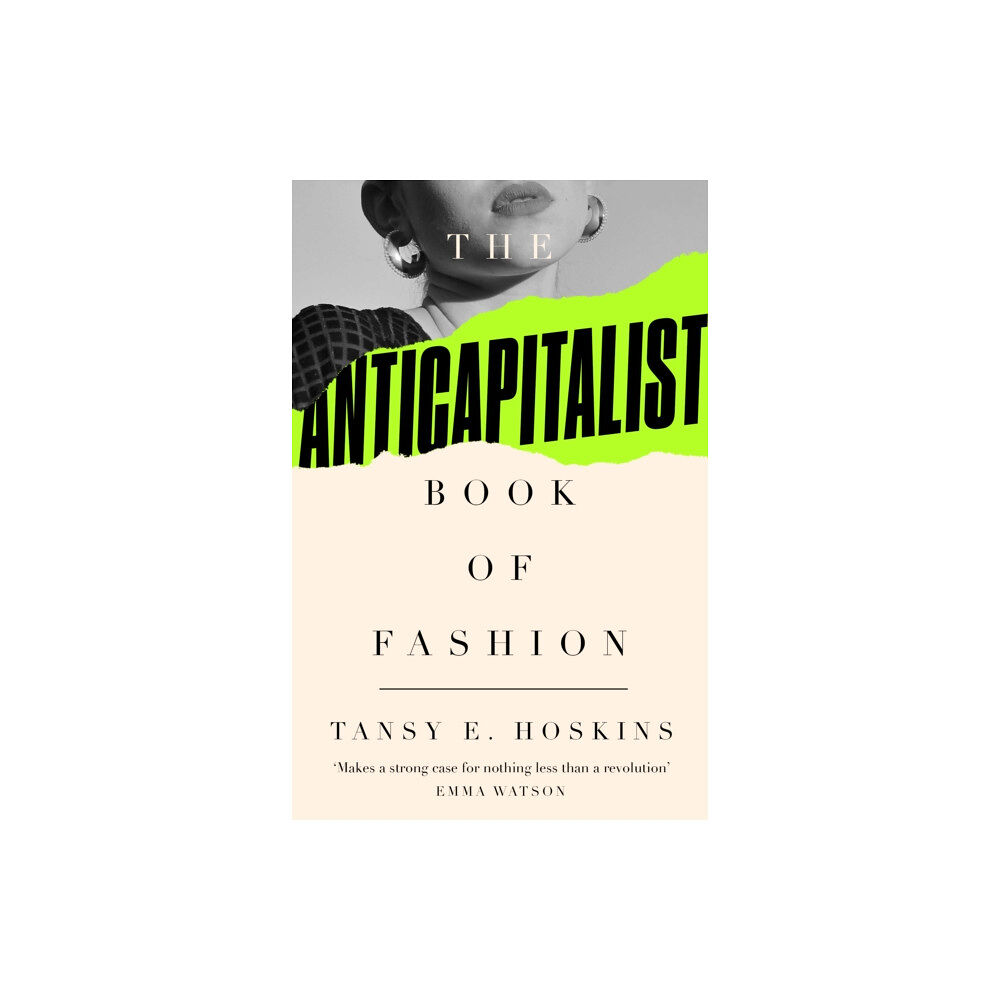 Pluto Press The Anti-Capitalist Book of Fashion (häftad, eng)