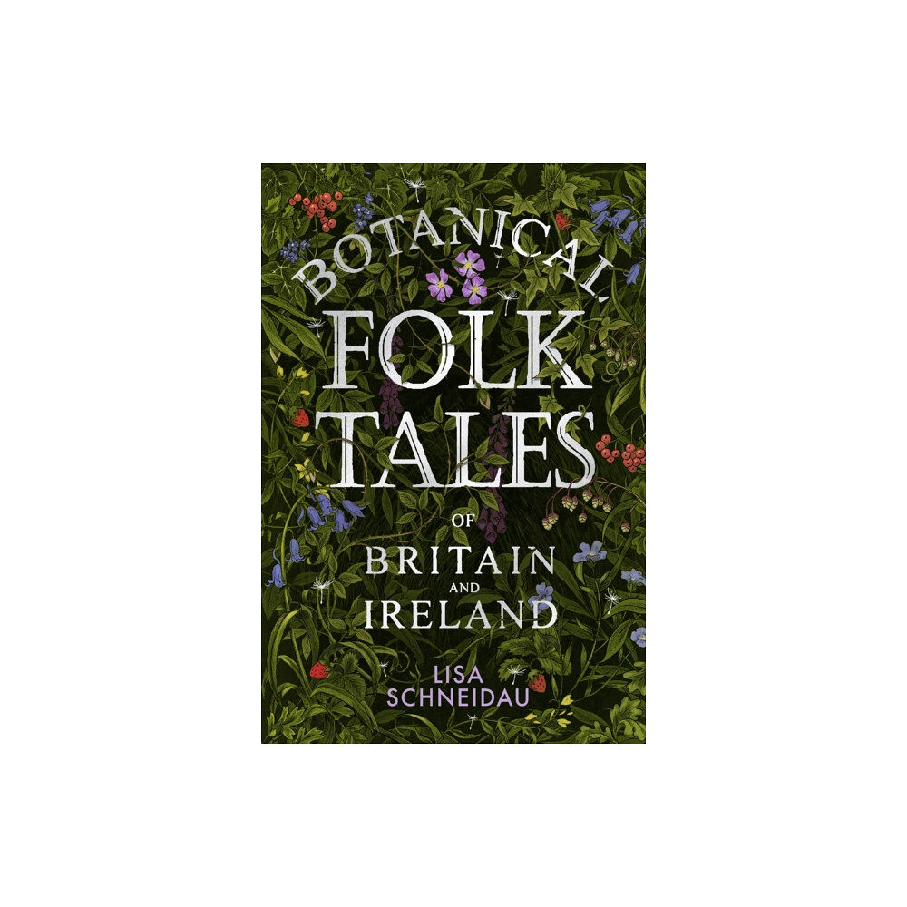 The History Press Ltd Botanical Folk Tales of Britain and Ireland (häftad, eng)