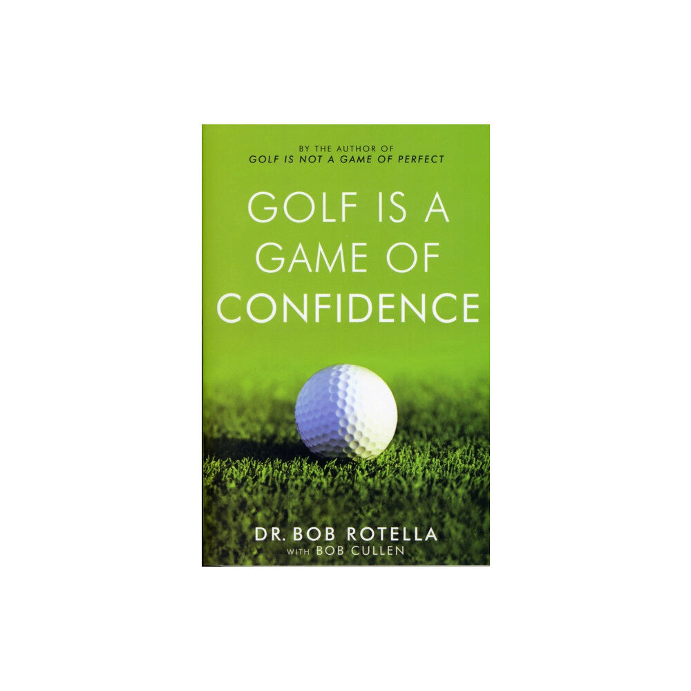 Simon & Schuster Golf is a Game of Confidence (häftad, eng)