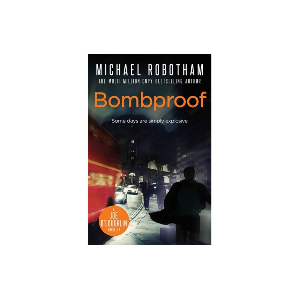 Little, Brown Book Group Bombproof (häftad, eng)