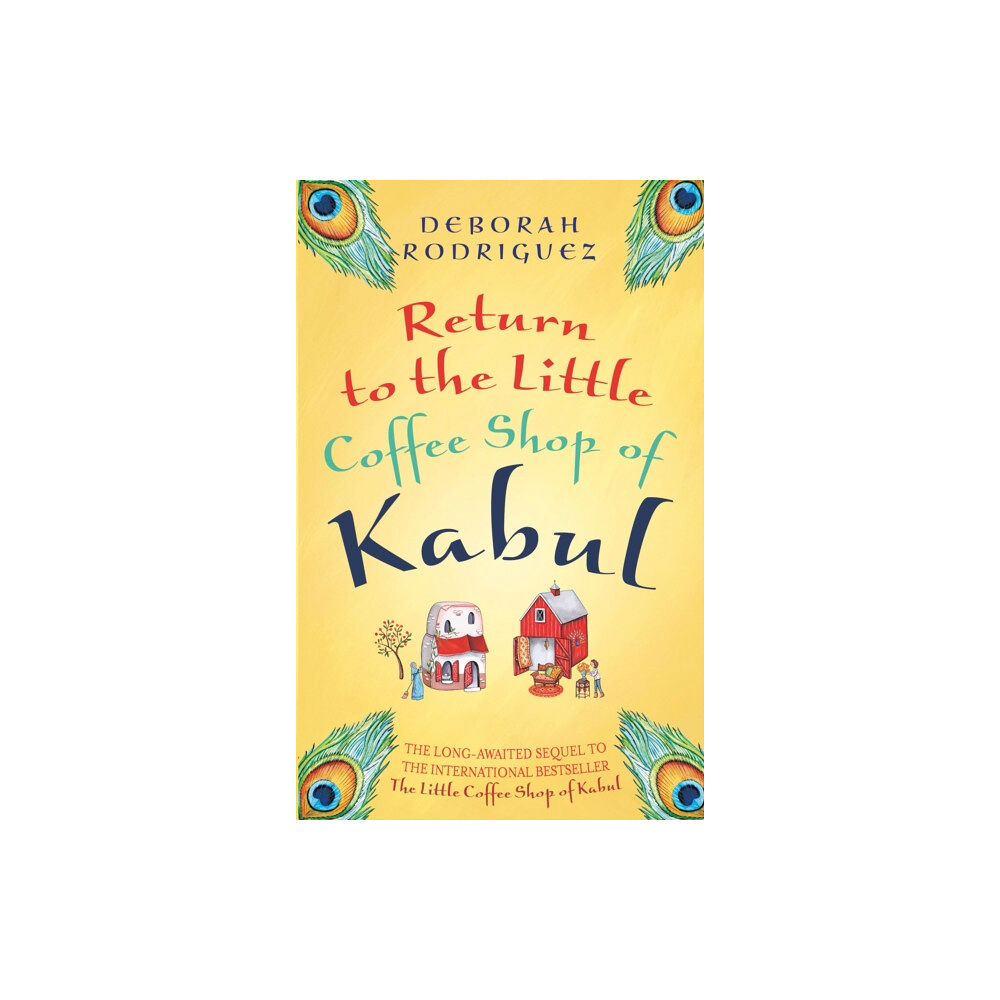 Little, Brown Book Group Return to the Little Coffee Shop of Kabul (häftad, eng)