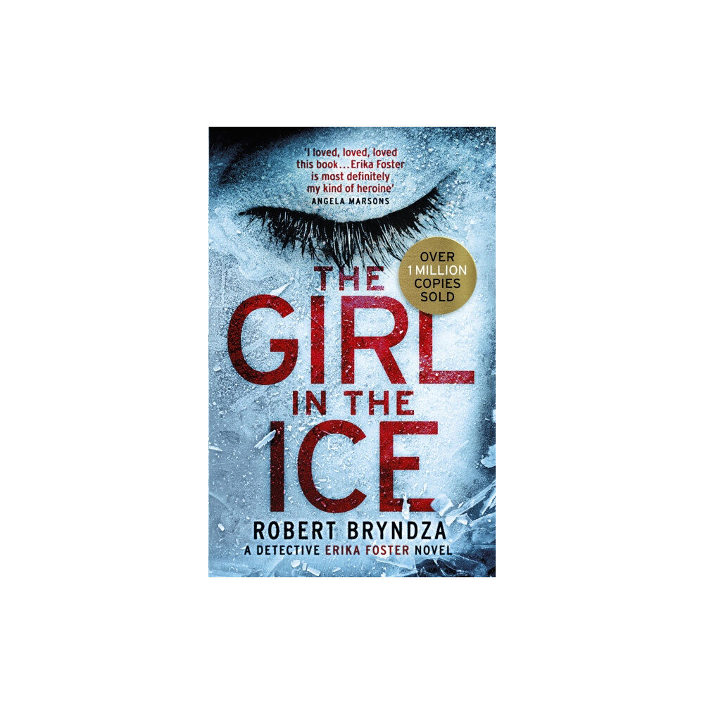 Little, Brown Book Group The Girl in the Ice (häftad, eng)