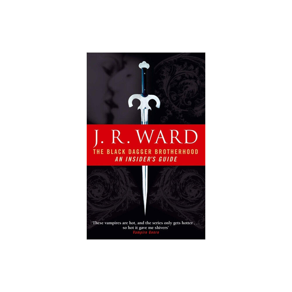 Little, Brown Book Group The Black Dagger Brotherhood: An Insider's Guide (häftad, eng)