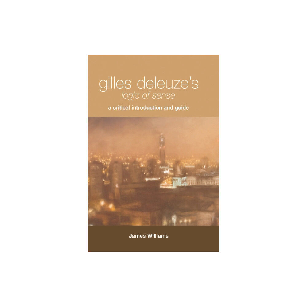 Edinburgh university press Gilles Deleuze's "Logic of Sense" (häftad, eng)