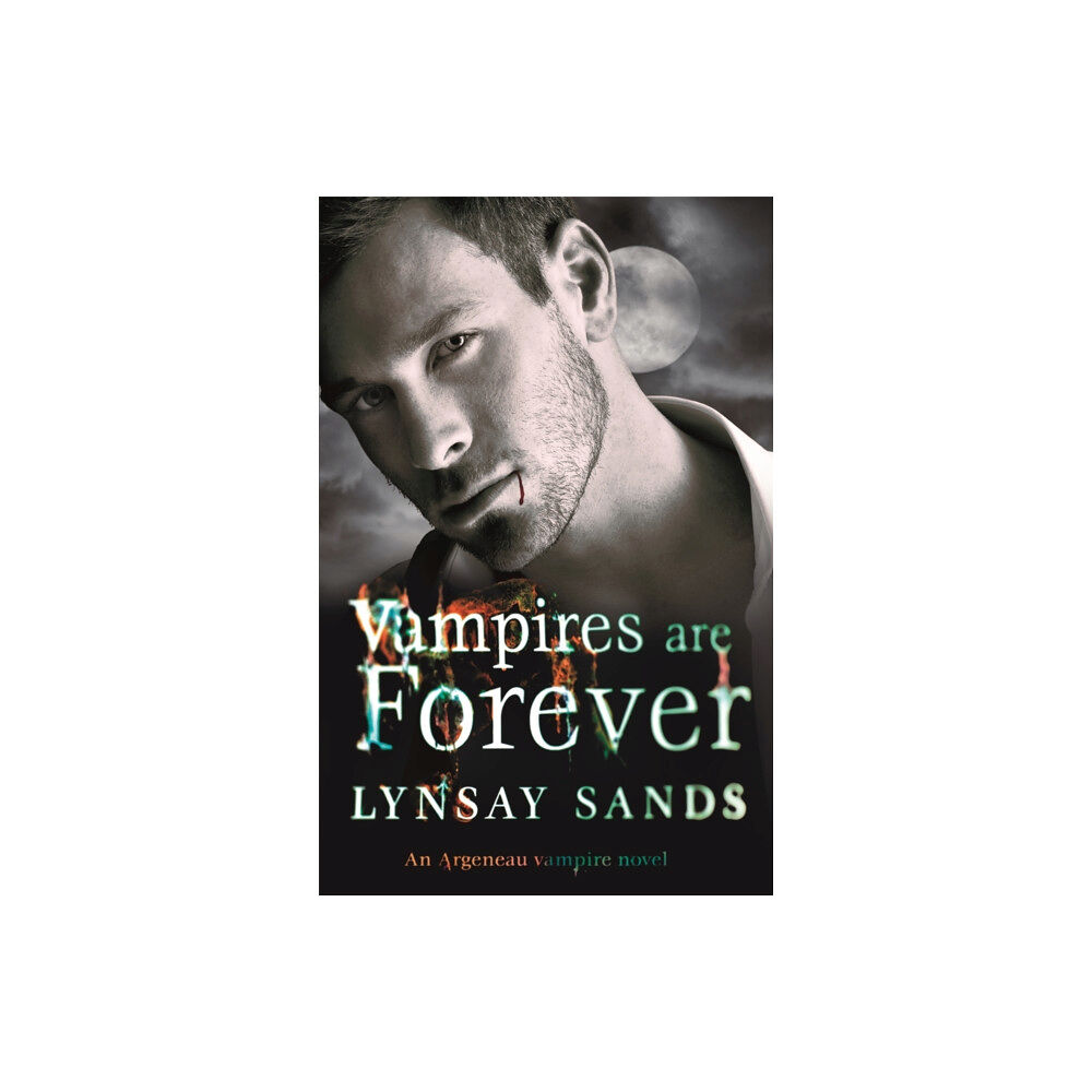 Orion Publishing Co Vampires are Forever (häftad, eng)
