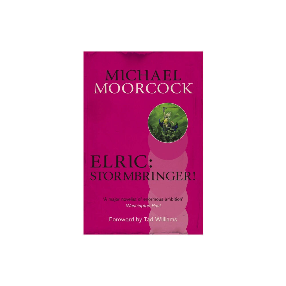 Orion Publishing Co Elric: Stormbringer! (häftad, eng)