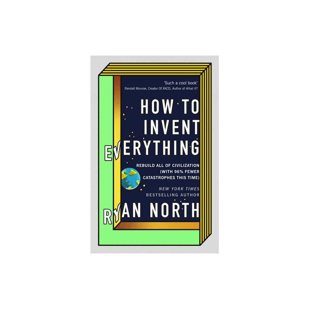 Ebury Publishing How to Invent Everything (inbunden, eng)