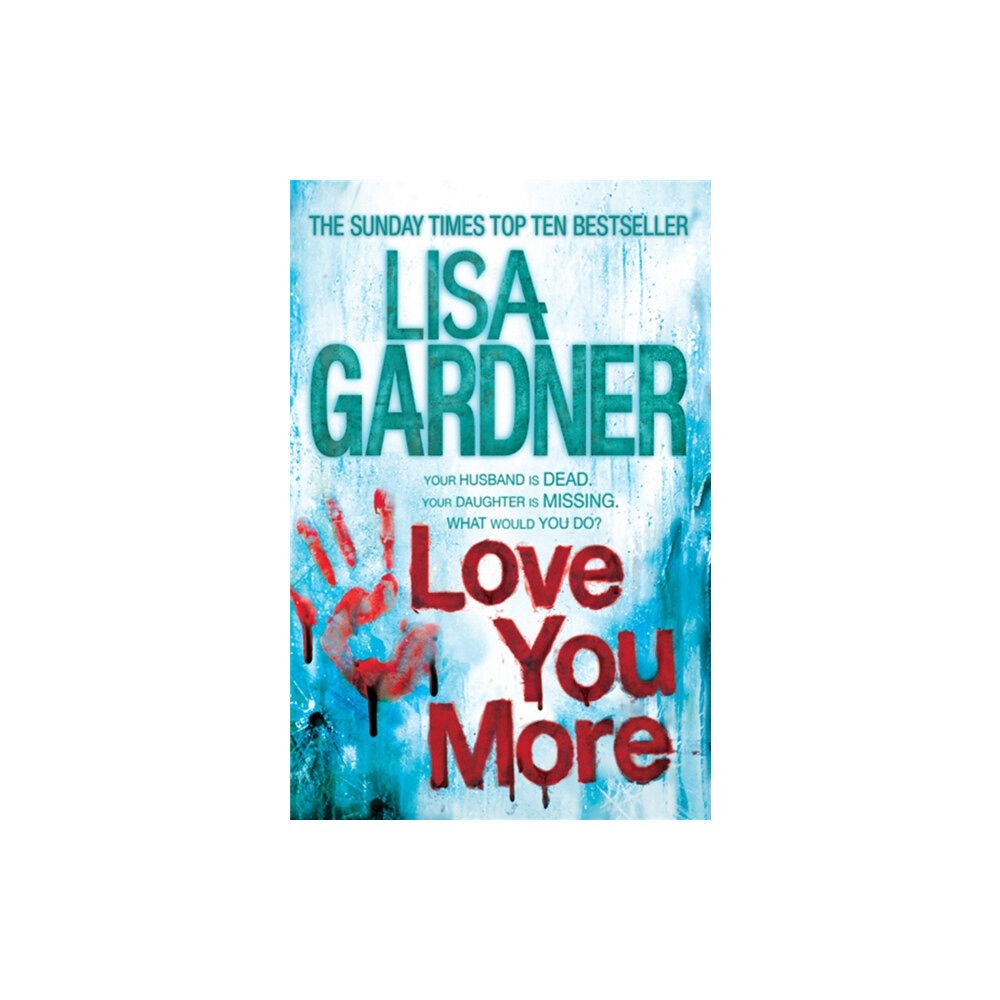 Headline Publishing Group Love You More (Detective D.D. Warren 5) (häftad, eng)