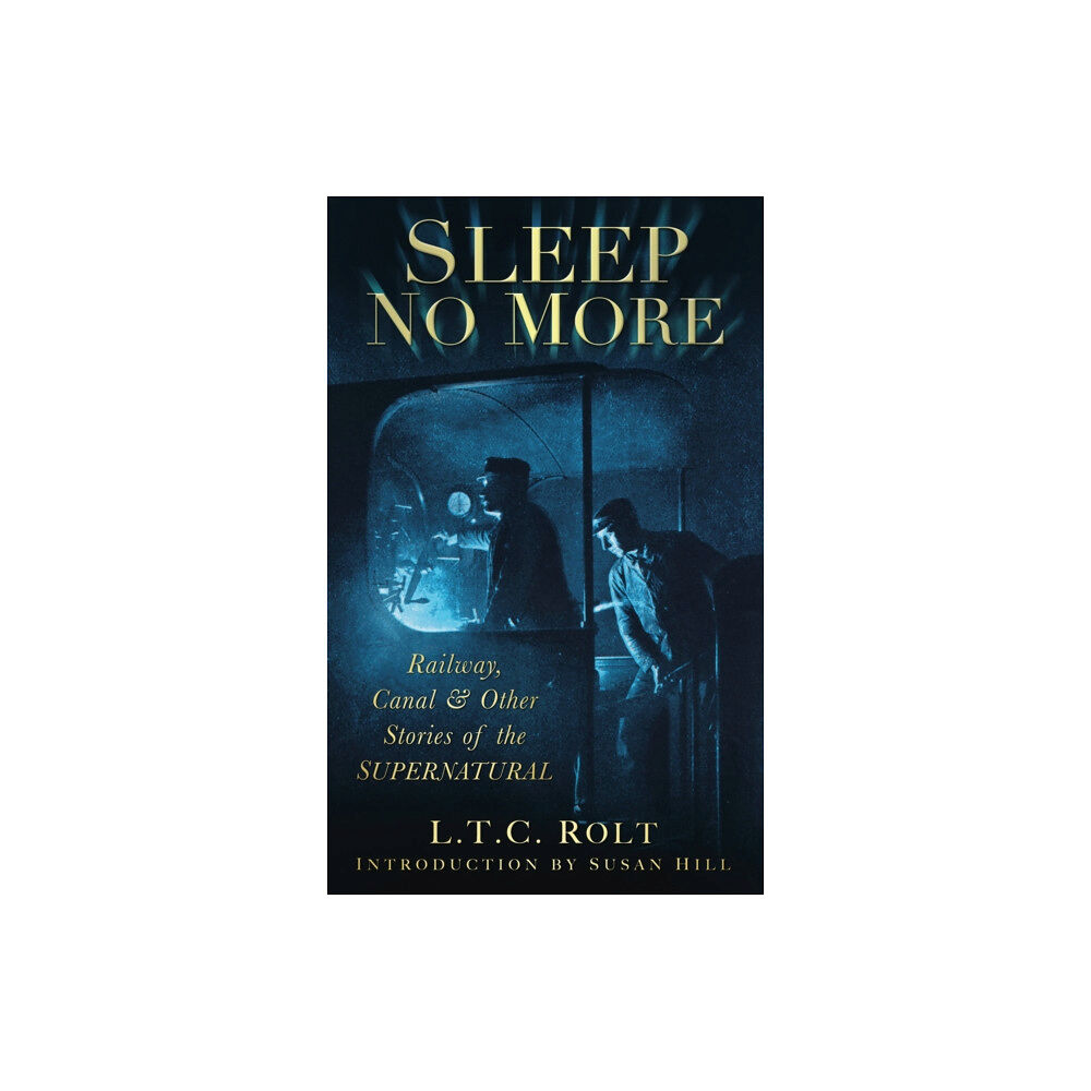 The History Press Ltd Sleep No More (häftad, eng)