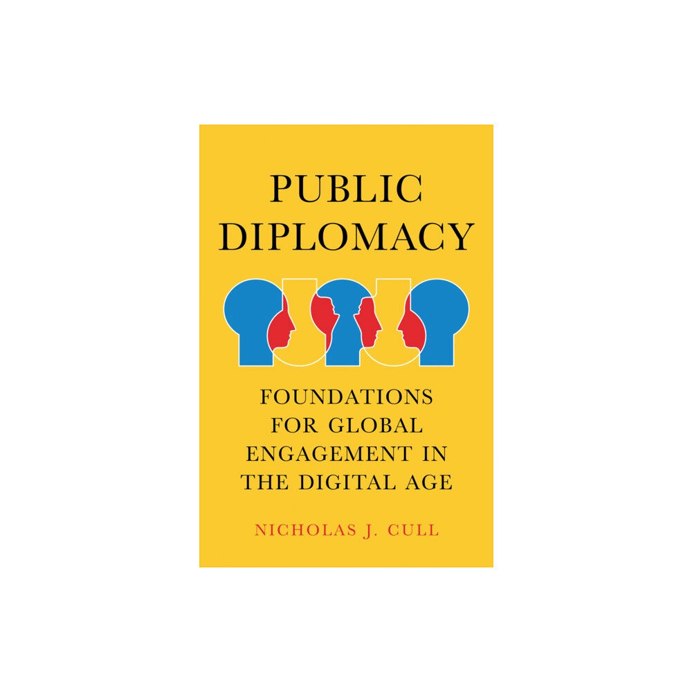 John Wiley And Sons Ltd Public Diplomacy (häftad, eng)