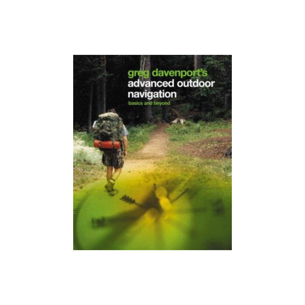 Rowman & littlefield Greg Davenport's Advanced Outdoor Navigation (häftad, eng)