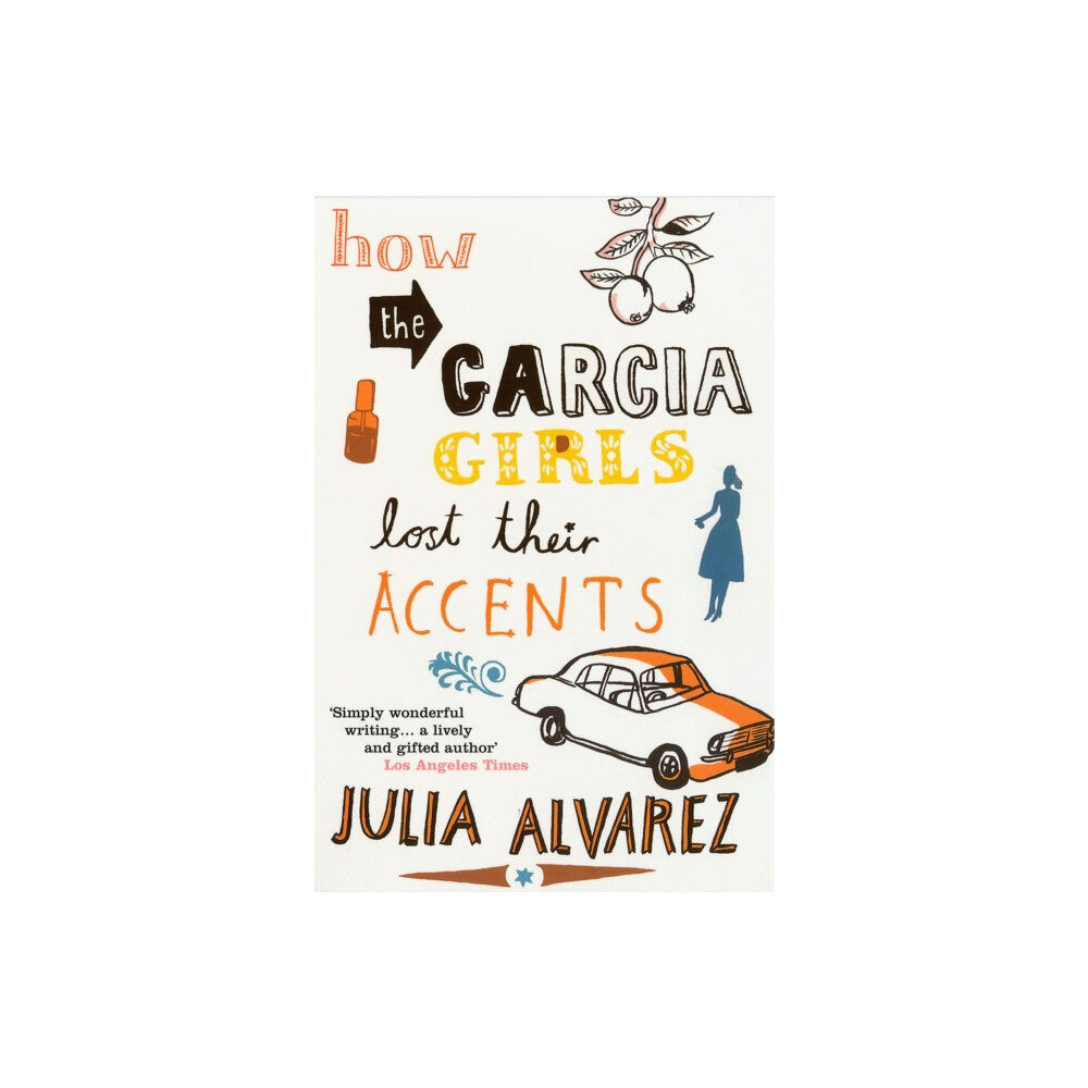 Bloomsbury Publishing PLC How the Garcia Girls Lost Their Accents (häftad, eng)