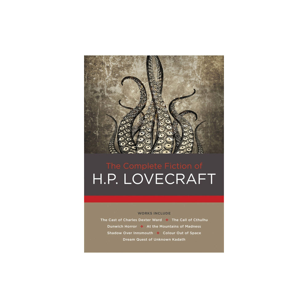 Quarto Publishing Group USA Inc The Complete Fiction of H. P. Lovecraft (inbunden, eng)