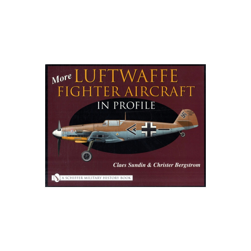 Schiffer Publishing Ltd More Luftwaffe Fighter Aircraft in Profile (inbunden, eng)