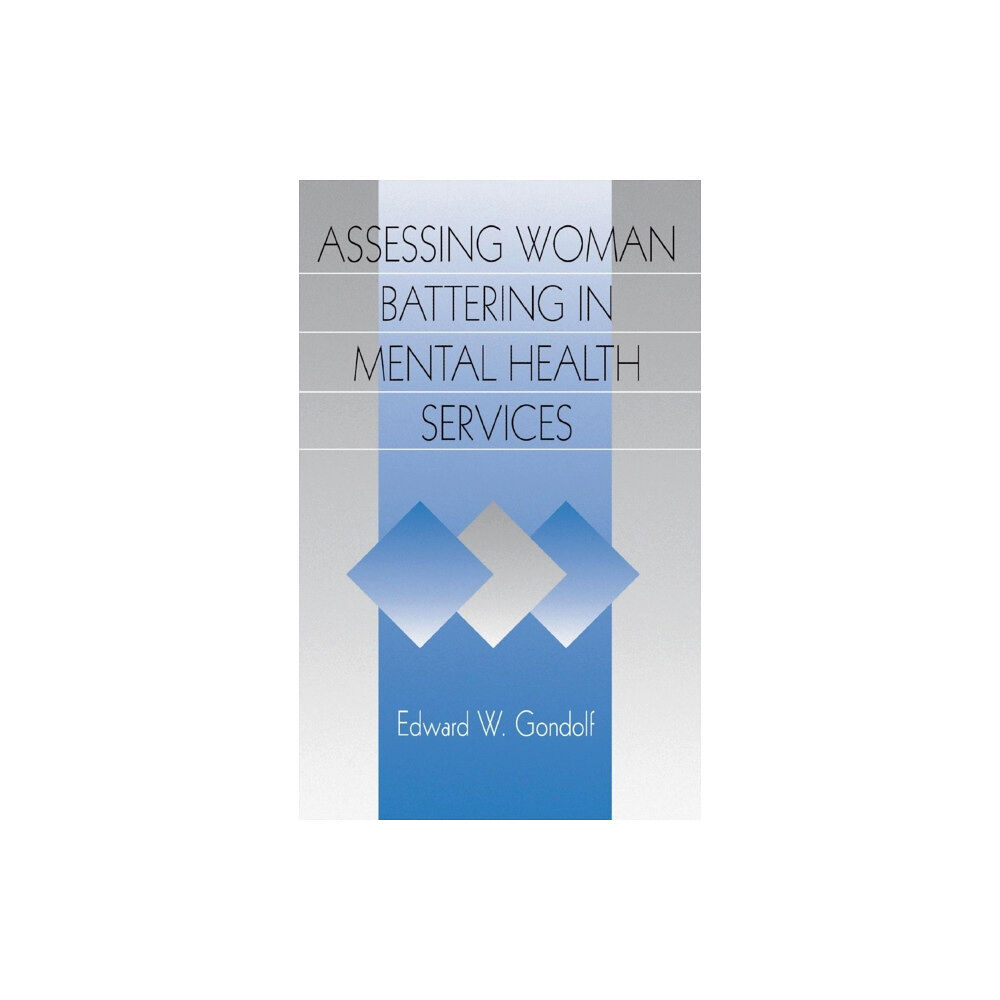 Sage publications inc Assessing Woman Battering in Mental Health Services (inbunden, eng)