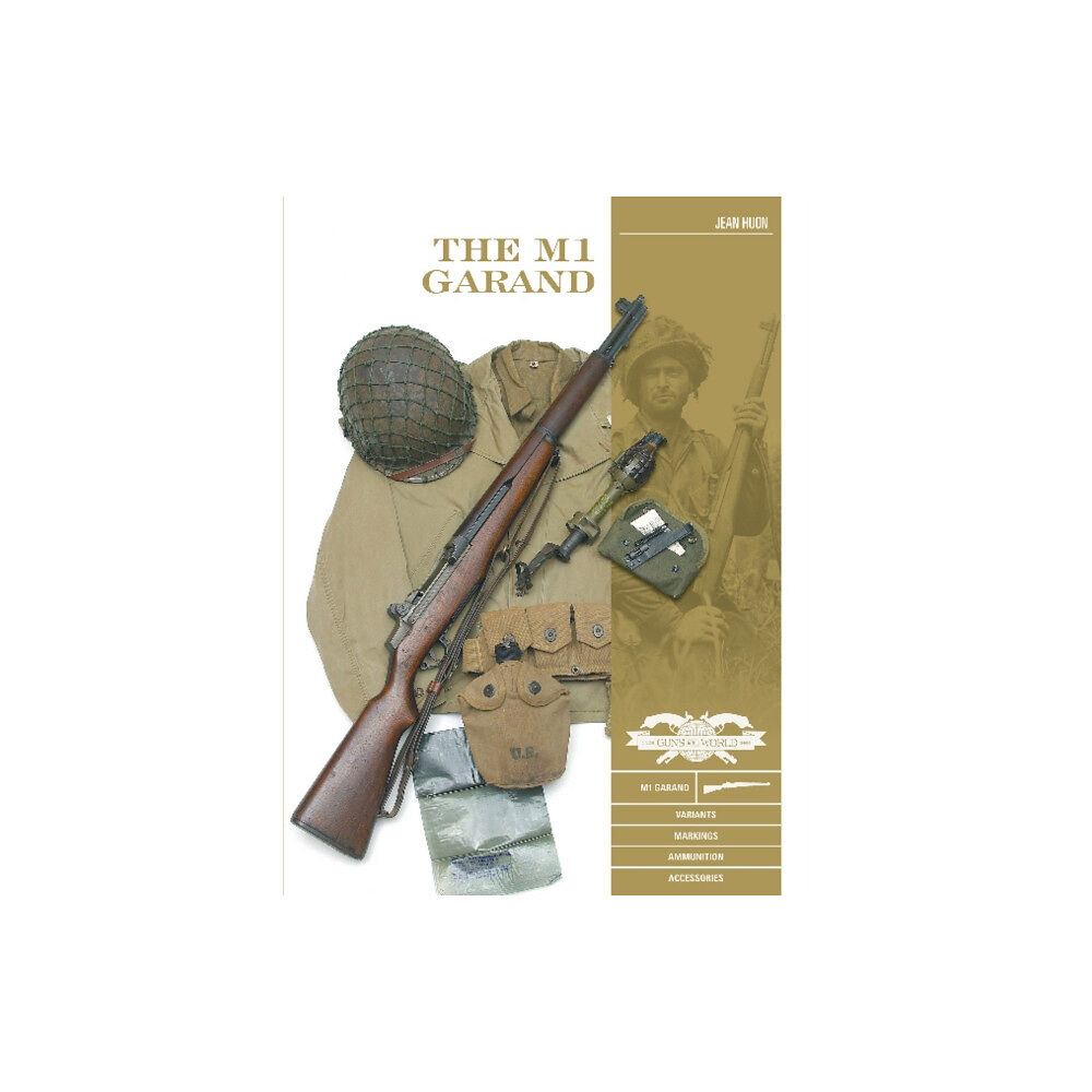 Schiffer Publishing Ltd The M1 Garand (inbunden, eng)