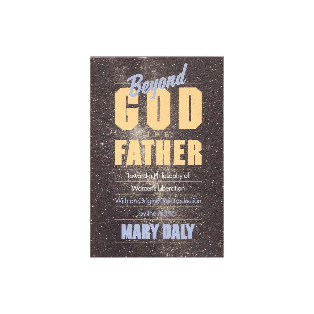 Beacon Press Beyond God the Father (häftad, eng)