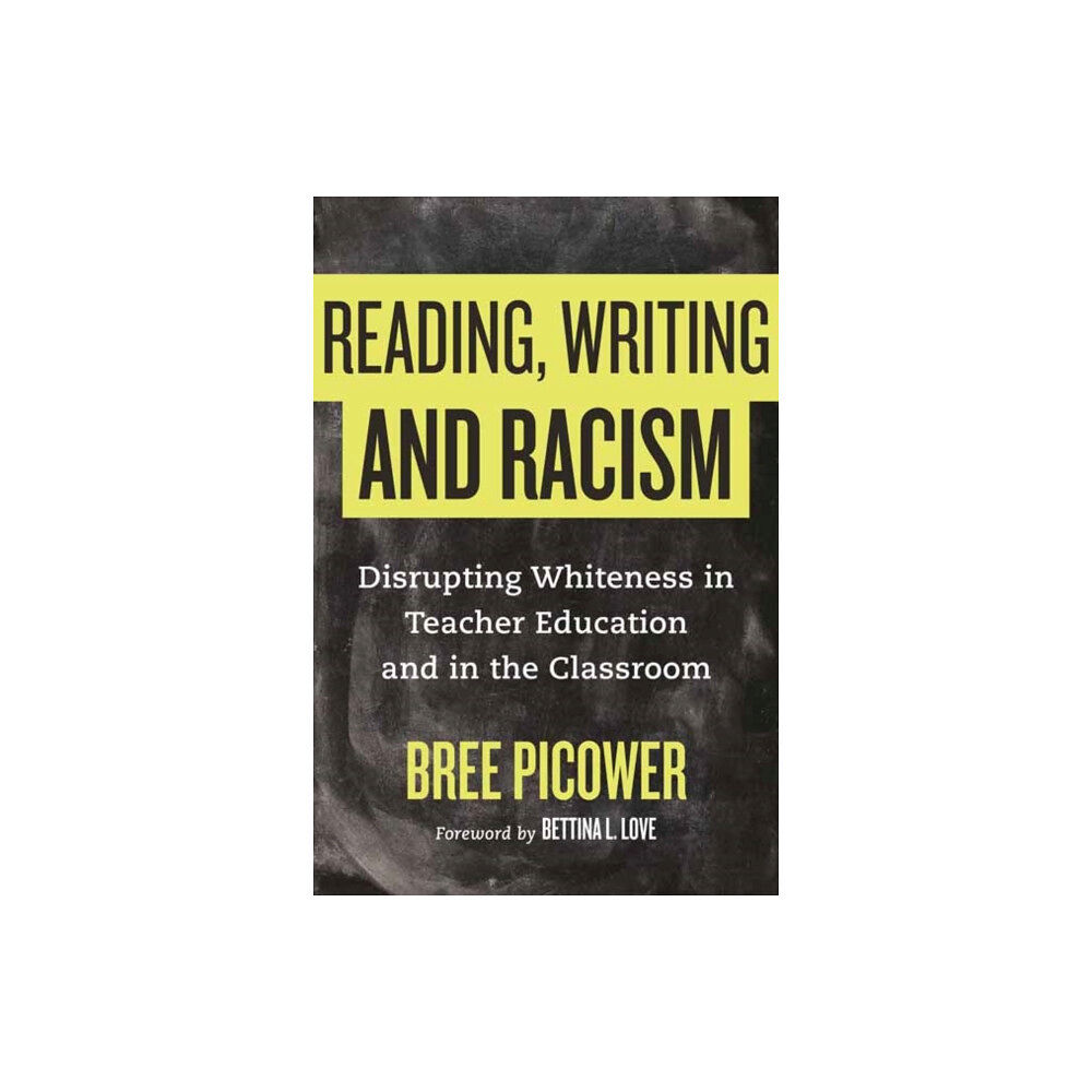 Beacon Press Reading, Writing, and Racism (inbunden, eng)