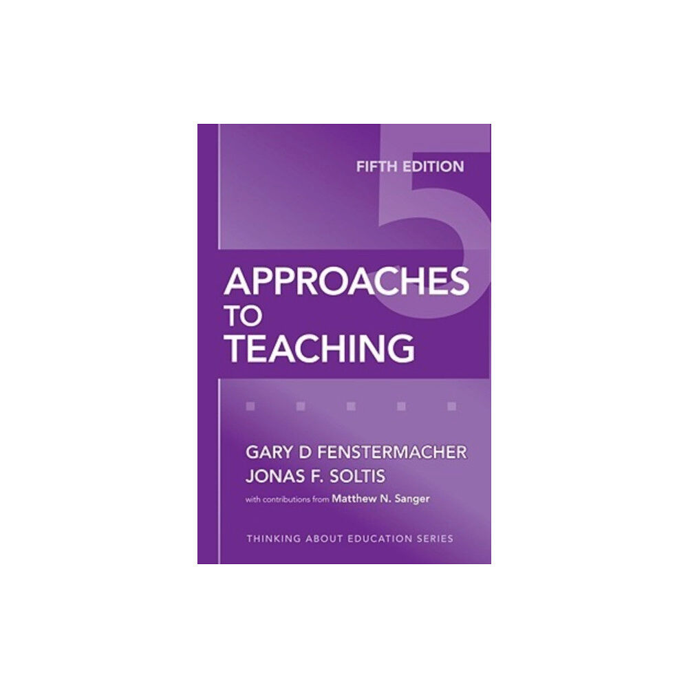 Teachers' College Press Approaches to Teaching (häftad, eng)