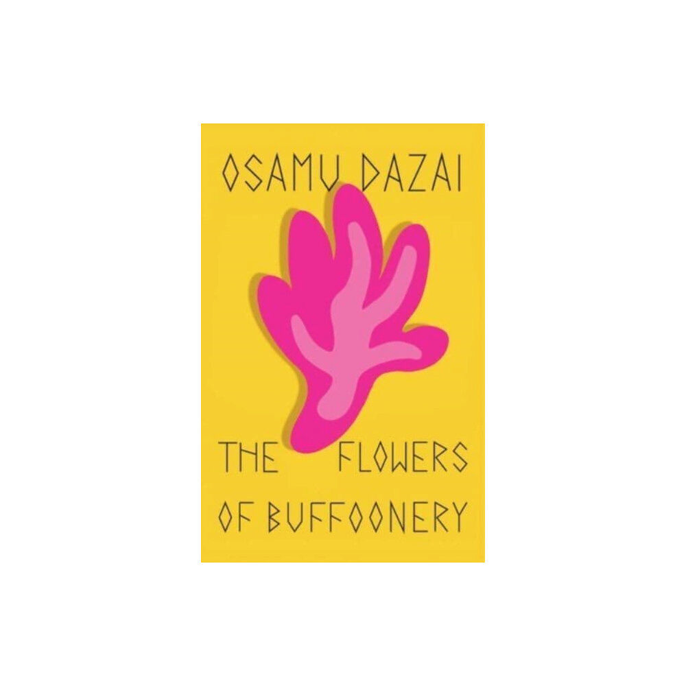 New Directions Publishing Corporation The Flowers of Buffoonery (häftad, eng)