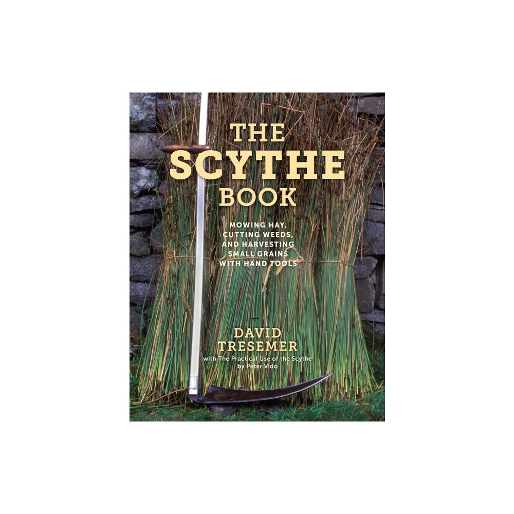 Stackpole Books The Scythe Book (häftad, eng)