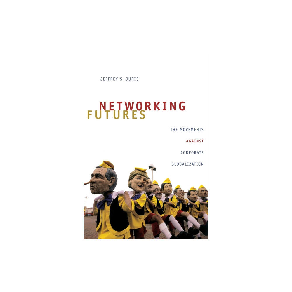 Duke university press Networking Futures (häftad, eng)