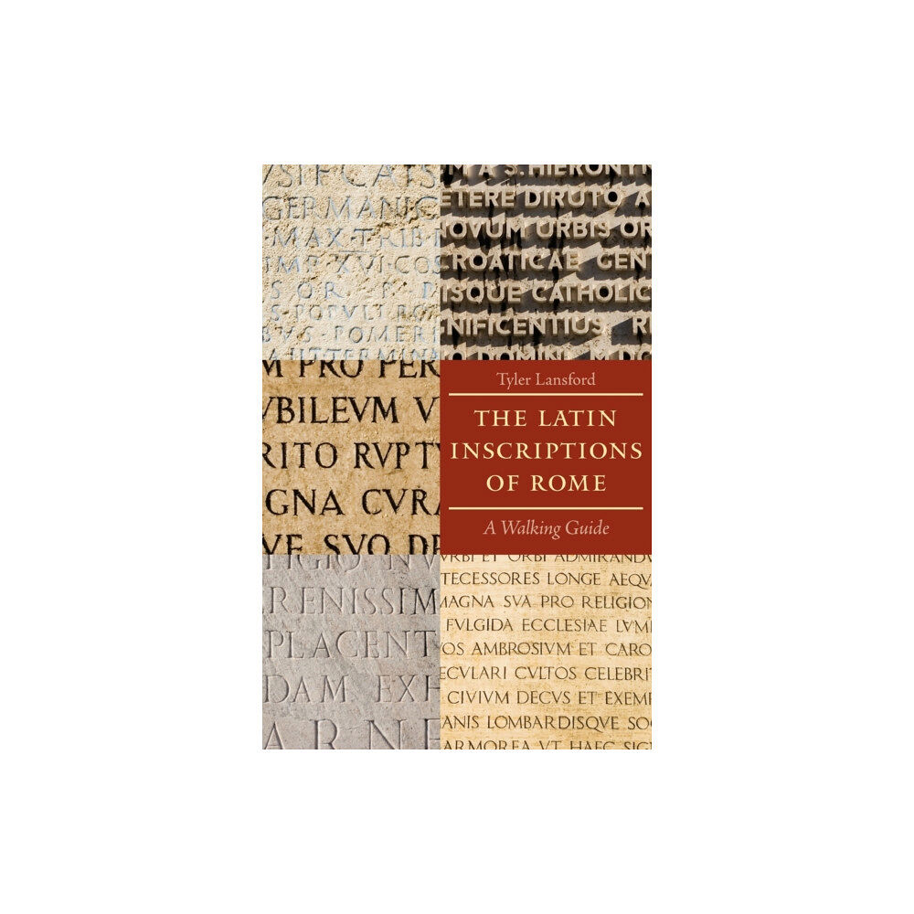 Johns Hopkins University Press The Latin Inscriptions of Rome (häftad, eng)