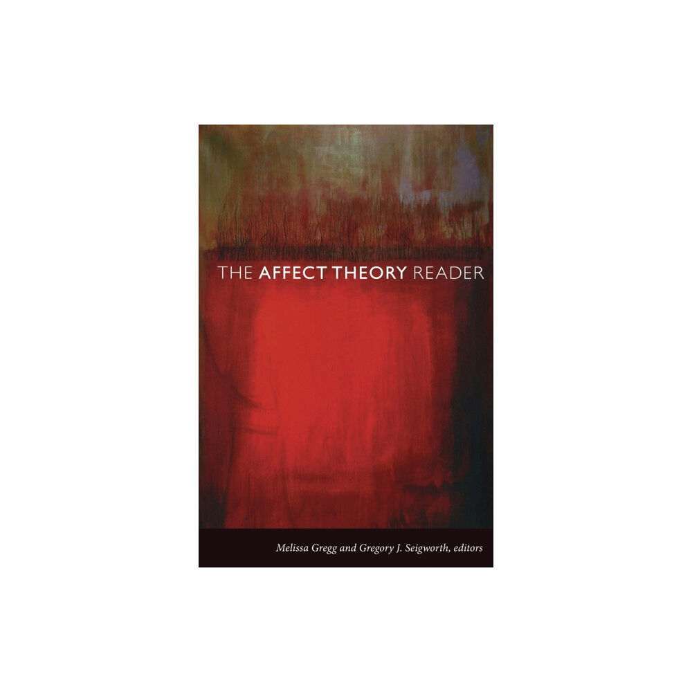 Duke university press The Affect Theory Reader (häftad, eng)