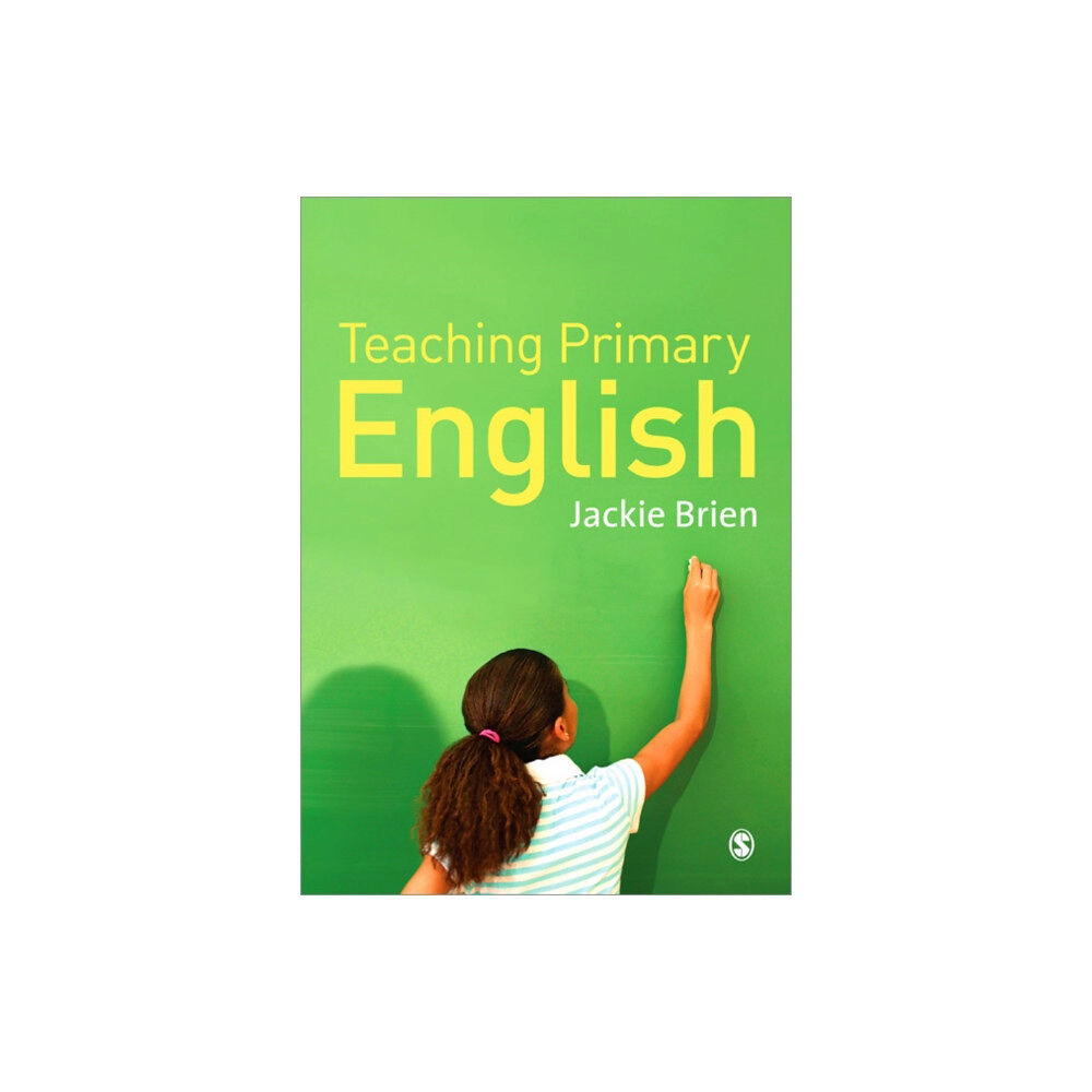 Sage Publications Ltd Teaching Primary English (häftad, eng)