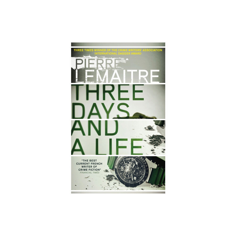 Quercus Publishing Three Days and a Life (häftad, eng)