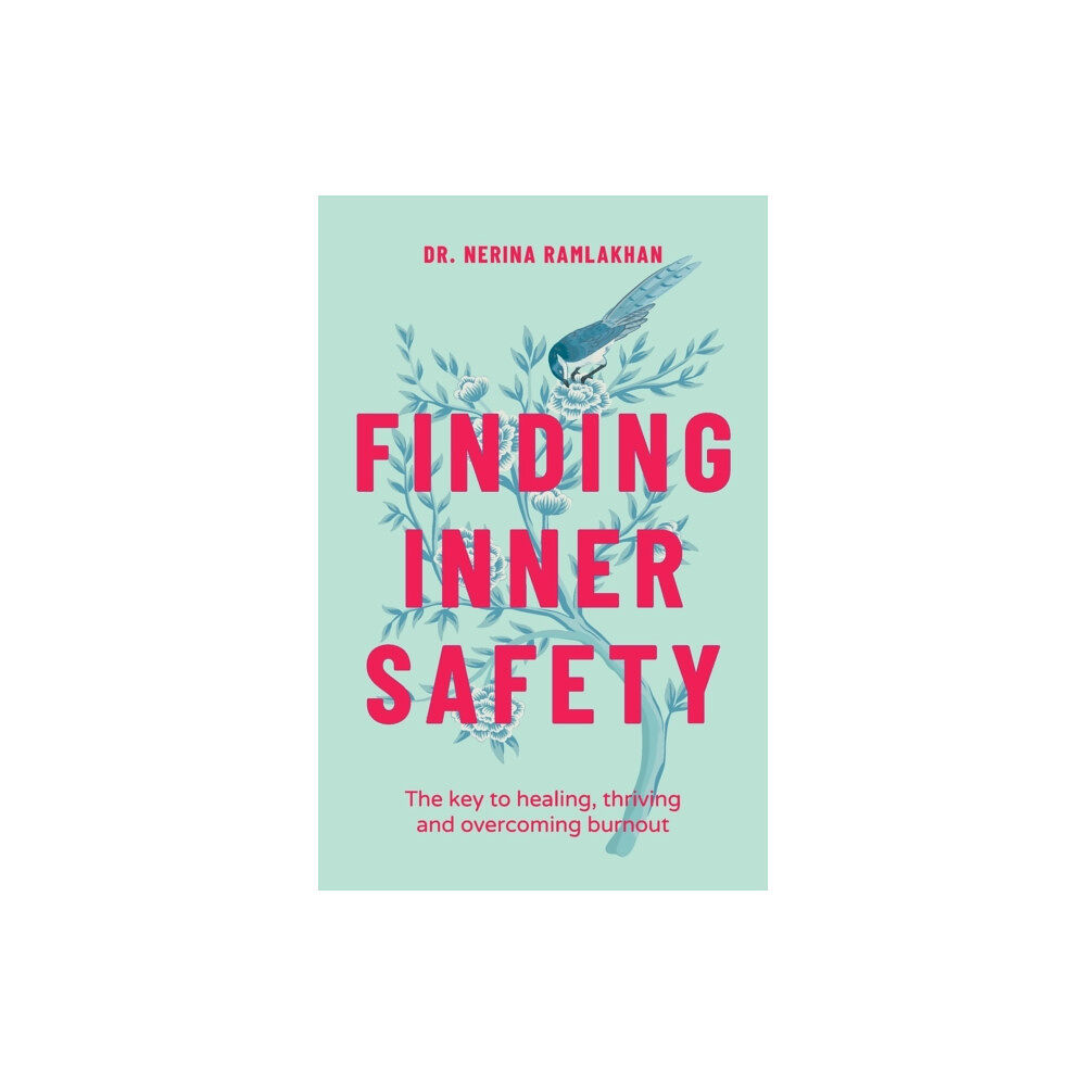 John Wiley And Sons Ltd Finding Inner Safety (häftad, eng)